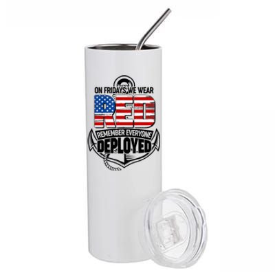 On Fridays We Wear RED Remember Everyone Deployed Stainless Steel Tumbler