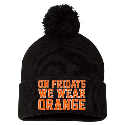 On Fridays We Wear Orange High School Football Team Pride Pom Pom 12in Knit Beanie