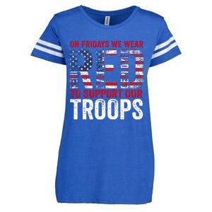 On Fridays We Wear Red To Support Our Troops Red Friday Enza Ladies Jersey Football T-Shirt