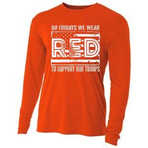 On Fridays We Wear Red To Support Our Troops Red Friday Cooling Performance Long Sleeve Crew