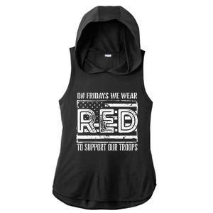 On Fridays We Wear Red To Support Our Troops Red Friday Ladies PosiCharge Tri-Blend Wicking Draft Hoodie Tank