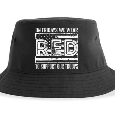 On Fridays We Wear Red To Support Our Troops Red Friday Sustainable Bucket Hat