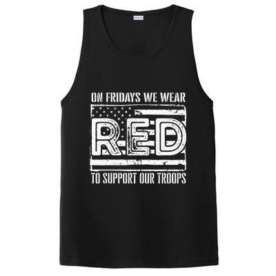 On Fridays We Wear Red To Support Our Troops Red Friday PosiCharge Competitor Tank