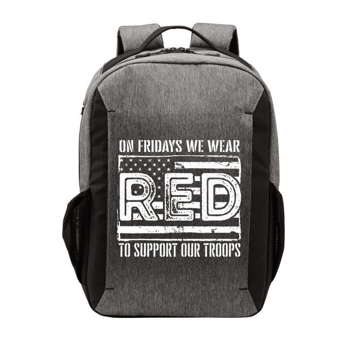 On Fridays We Wear Red To Support Our Troops Red Friday Vector Backpack