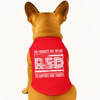 On Fridays We Wear Red To Support Our Troops Red Friday Doggie Tank