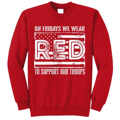 On Fridays We Wear Red To Support Our Troops Red Friday Sweatshirt