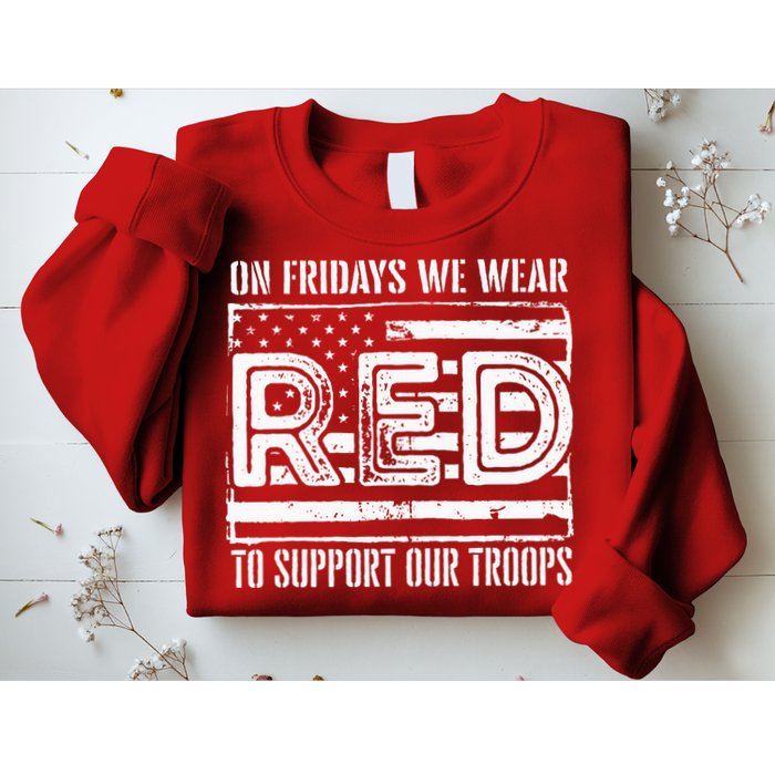 On Fridays We Wear Red To Support Our Troops Red Friday Sweatshirt