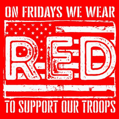 On Fridays We Wear Red To Support Our Troops Red Friday T-Shirt