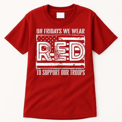 On Fridays We Wear Red To Support Our Troops Red Friday Tall T-Shirt