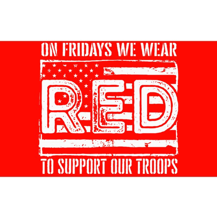 On Fridays We Wear Red To Support Our Troops Red Friday Bumper Sticker