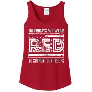 On Fridays We Wear Red To Support Our Troops Red Friday Ladies Essential Tank