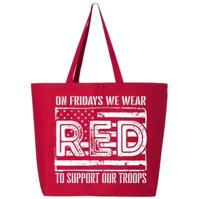 On Fridays We Wear Red To Support Our Troops Red Friday 25L Jumbo Tote