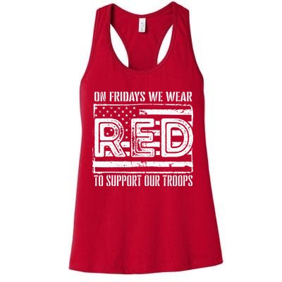 On Fridays We Wear Red To Support Our Troops Red Friday Womens Tank Top