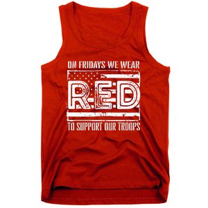 On Fridays We Wear Red To Support Our Troops Red Friday Tank Top