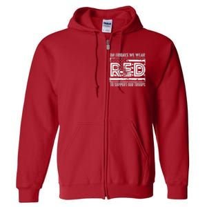 On Fridays We Wear Red To Support Our Troops Red Friday Full Zip Hoodie