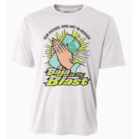 Our Father Who Art In Heaven Baja Be Thy Blast Cooling Performance Crew T-Shirt