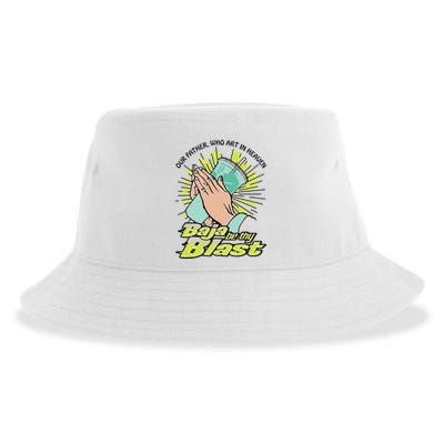 Our Father Who Art In Heaven Baja Be Thy Blast Sustainable Bucket Hat