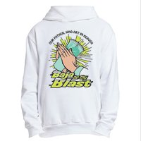 Our Father Who Art In Heaven Baja Be Thy Blast Urban Pullover Hoodie