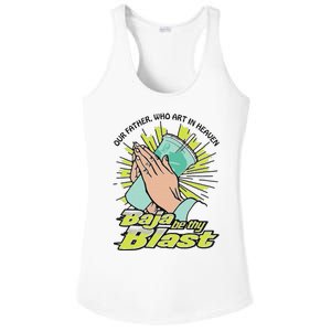 Our Father Who Art In Heaven Baja Be Thy Blast Ladies PosiCharge Competitor Racerback Tank