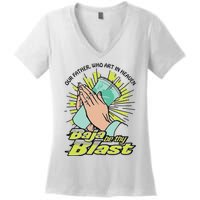 Our Father Who Art In Heaven Baja Be Thy Blast Women's V-Neck T-Shirt