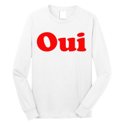 Oui French Yes Red Retro 90s Long Sleeve Shirt