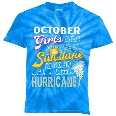 October Girls Are Sunshine Mixed Hurricane Bday Gift Kids Tie-Dye T-Shirt