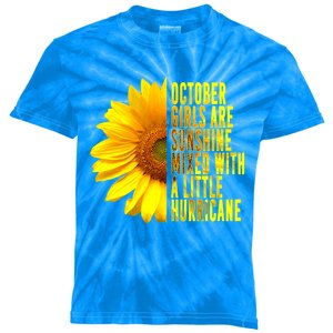 October Girls Are Sunshine Mixed Hurricane Sunflower Gift Funny Gift Kids Tie-Dye T-Shirt