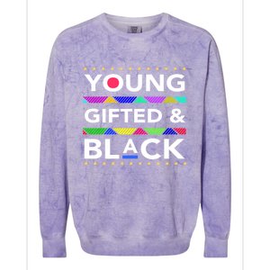 Oung Gifted Black Black Girl Magic And Black History Month Colorblast Crewneck Sweatshirt