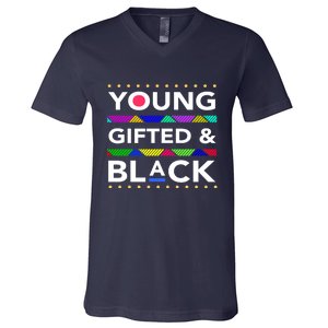 Oung Gifted Black Black Girl Magic And Black History Month V-Neck T-Shirt