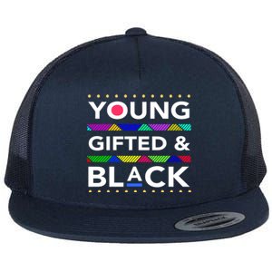 Oung Gifted Black Black Girl Magic And Black History Month Flat Bill Trucker Hat