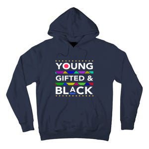 Oung Gifted Black Black Girl Magic And Black History Month Tall Hoodie