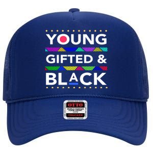 Oung Gifted Black Black Girl Magic And Black History Month High Crown Mesh Back Trucker Hat