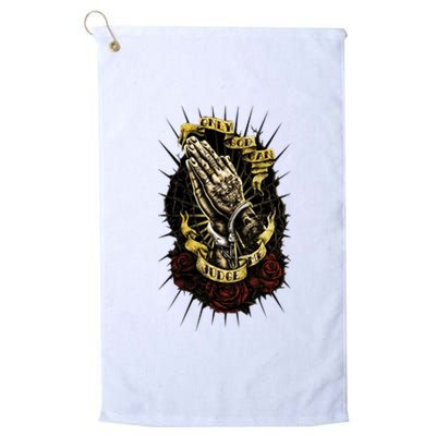 Only God Can Judge Me Pray Swag Cool Platinum Collection Golf Towel