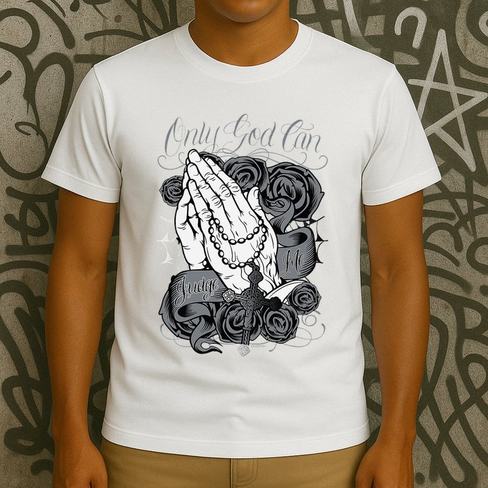 Only God Can Judge Me Chicano Graphic Art T-Shirt