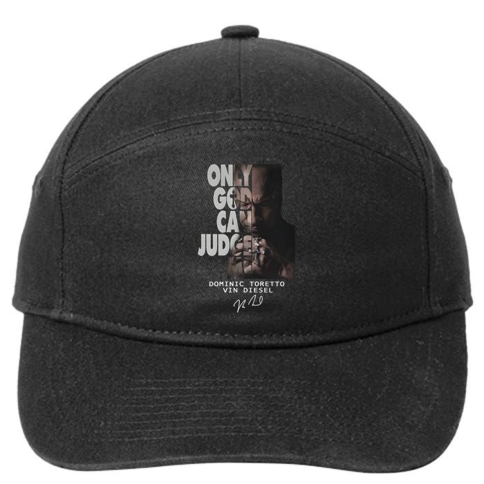 Only God Can Judge Me Dominic Toretto Vin Diesel 7-Panel Snapback Hat