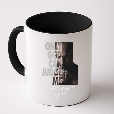 Only God Can Judge Me Dominic Toretto Vin Diesel Mug