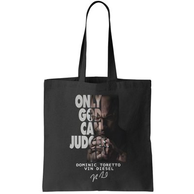 Only God Can Judge Me Dominic Toretto Vin Diesel Bag