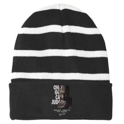 Only God Can Judge Me Dominic Toretto Vin Diesel Striped Beanie with Solid Band