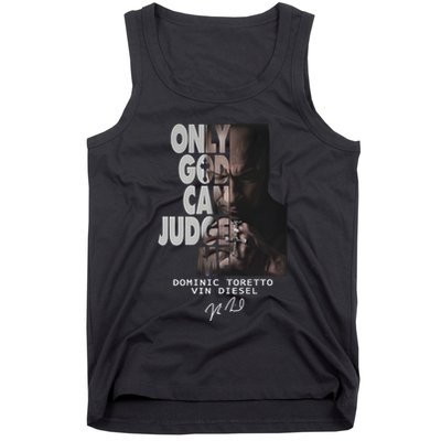 Only God Can Judge Me Dominic Toretto Vin Diesel Tank Top