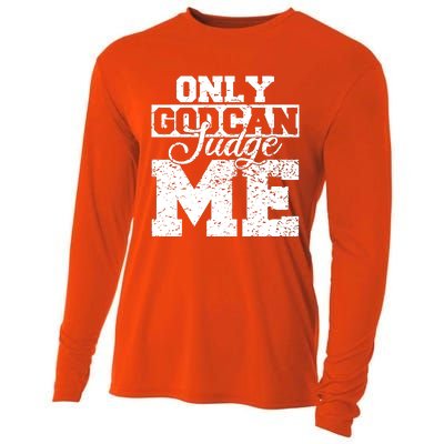 Only God Can Judge Me Cooling Performance Long Sleeve Crew