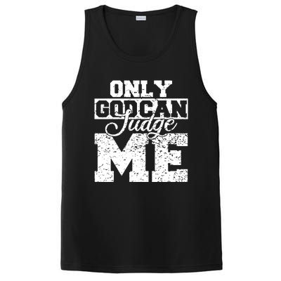 Only God Can Judge Me PosiCharge Competitor Tank