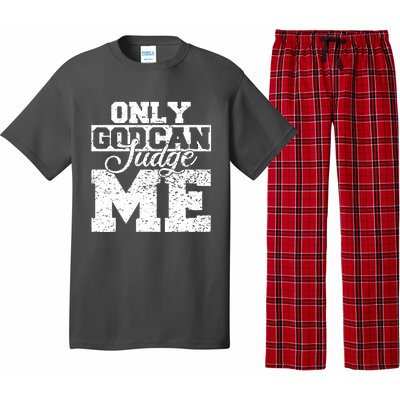 Only God Can Judge Me Pajama Set