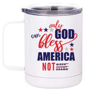 Only God Can Bless America Not Biden Trump Biden Gift 12 oz Stainless Steel Tumbler Cup