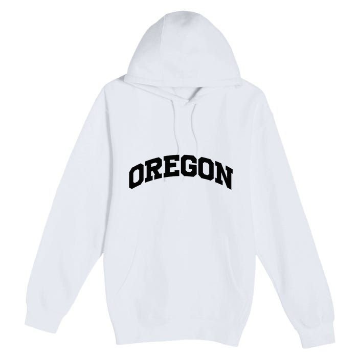 Oregon Gift College University Text Sports Premium Pullover Hoodie