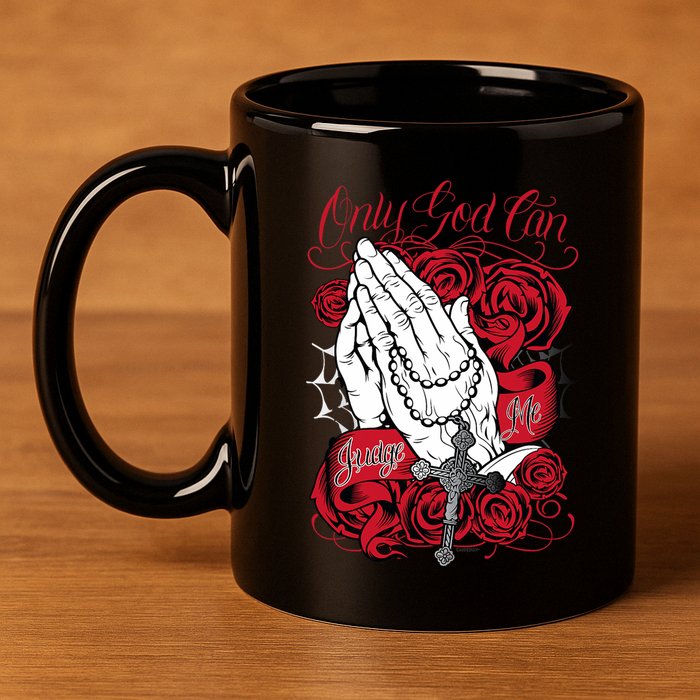 Only God Can Judge Me Red 11oz C Handle Ceramic Mug