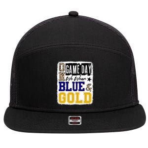 On Game Day Football We Wear Blue And Gold School Spirit 7 Panel Mesh Trucker Snapback Hat