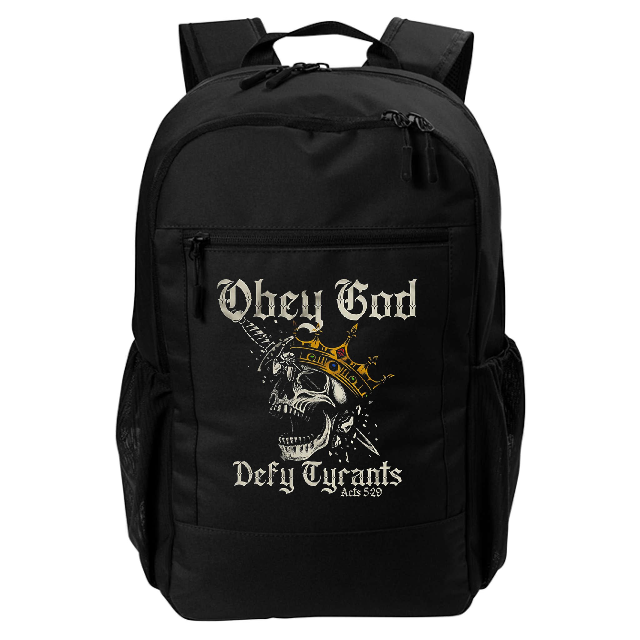 Obey God Defy Tyrants Skull Backpack