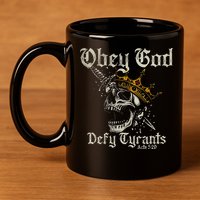 Obey God Defy Tyrants Skull 11oz C Handle Ceramic Mug