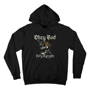 Obey God Defy Tyrants Skull Hoodie