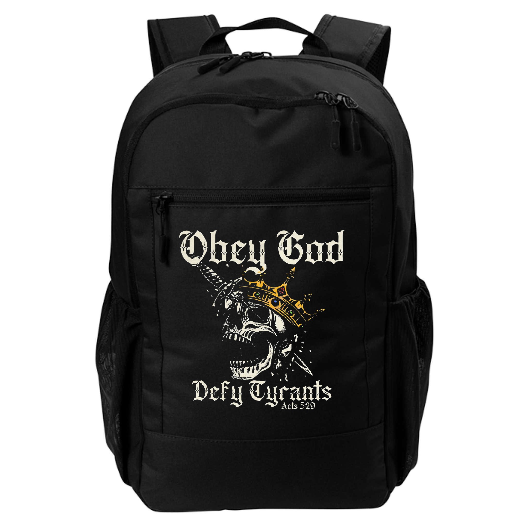 Obey God Defy Tyrants Skull Backpack